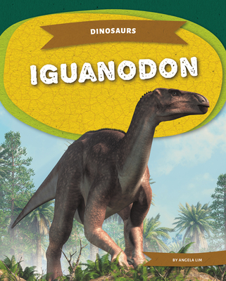 Iguanodon - Angela Lim
