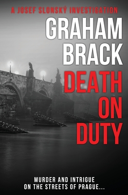 Death On Duty: Authentic detective fiction, packed full of suspense - Graham Brack