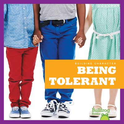 Being Tolerant - Penelope S. Nelson