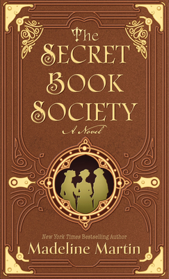 The Secret Book Society - Madeline Martin