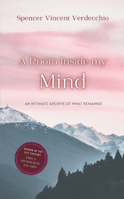 A Room Inside My Mind - Spencer Vincent Verdecchio
