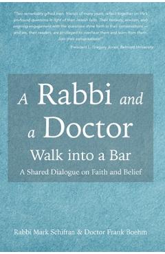 Poza produsului A Rabbi and a Doctor Walk into a Bar - Mark Schiftan
