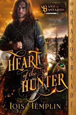 Heart of the Hunter: A Medieval Historical Romance - Lois Templin