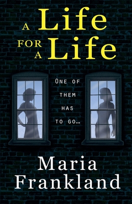 A Life for a Life - Maria Frankland