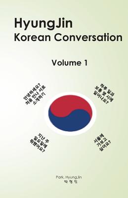 HyungJin Korean Conversation - Hyungjin Park