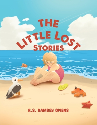 The Little Lost Stories - R. S. Ramsey Owens