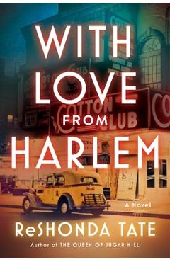 Poza produsului With Love from Harlem: A Novel of Hazel Scott - Reshonda Tate
