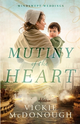 Mutiny of the Heart - Vickie Mcdonough