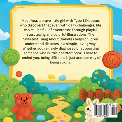 The Sweetest Thing About Diabetes - Abril A. Escobosa Apodaca