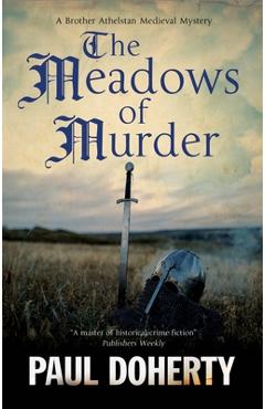 Poza produsului The Meadows of Murder - Paul Doherty