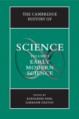 The Cambridge History of Science - Katharine Park