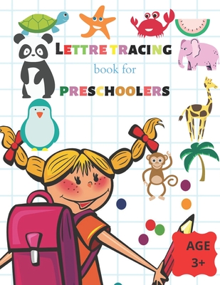Letter Tracing Book for Preschoolers age 3+: Practice for Kids with Pen Control, Line Tracing, Letters, and More. Preschool writing Workbook with Sigh - Bensaad Arts