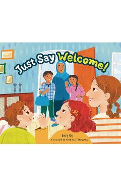 Poza produsului Just Say Welcome - Emily Raij