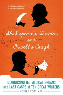 Shakespeare's Tremor and Orwell's s - John J. Ross