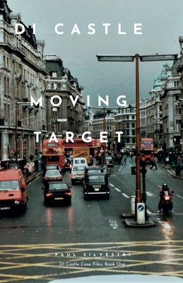 Moving Target - Paul Silvestri