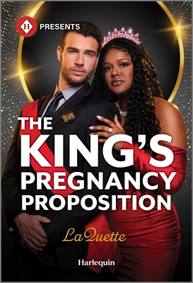 The King's Pregnancy Proposition: A Spicy Royal Billionaire Romance - 