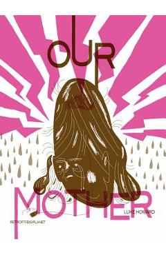 Coperta cărții 'Our Mother - Luke Howard'