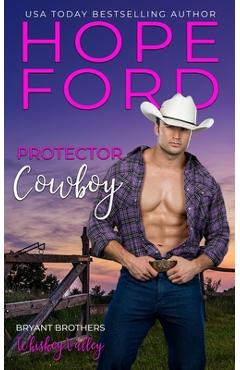 Coperta cărții 'Protector Cowboy - Hope Ford'