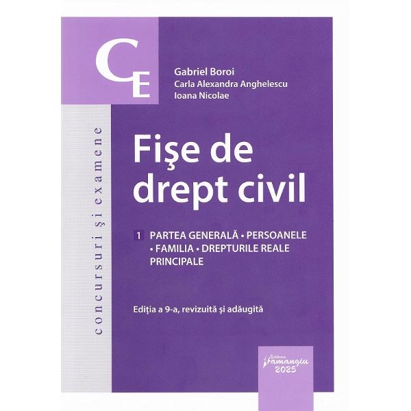 Fise de drept civil Ed.9 - Gabriel Boroi, Carla Alexandra Anghelescu, Ioana Nicolae