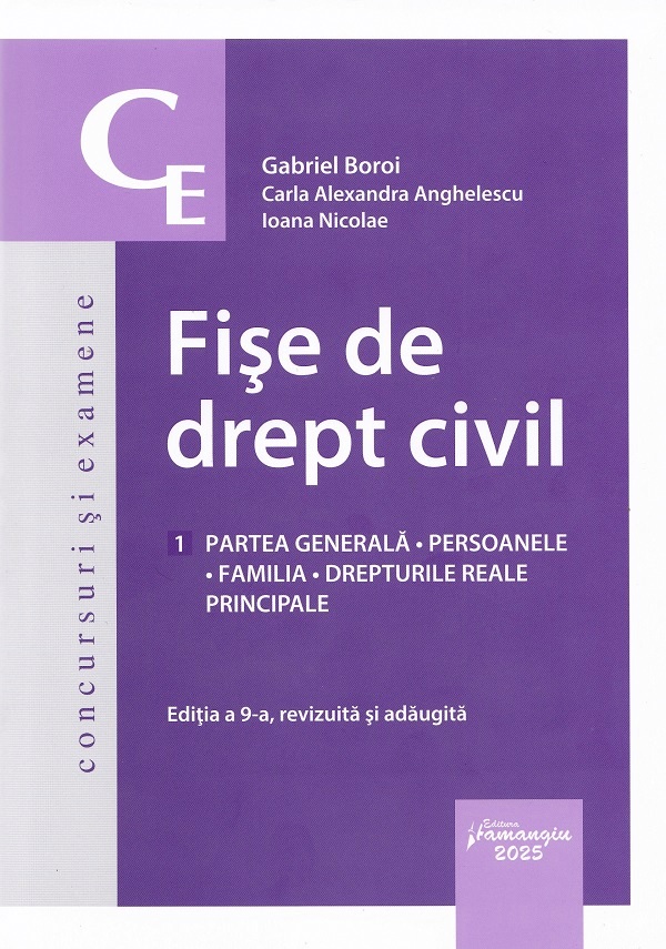Fise de drept civil Ed.9 - Gabriel Boroi, Carla Alexandra Anghelescu, Ioana Nicolae