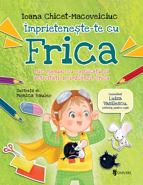 Imprieteneste-te cu Frica - Ioana Chicet-Macoveiciuc