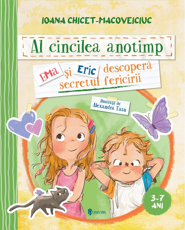 Al cincilea anotimp. Ema si Eric descopera secretul fericirii - Ioana Chicet-Macoveiciuc