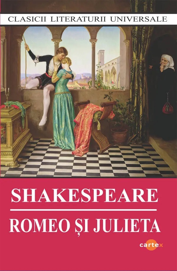 Romeo si Julieta - William Shakespeare