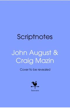 Scriptnotes - John|mazin August