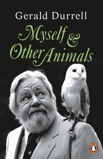Coperta cărții 'Myself and Other Animals - Gerald Durrell'