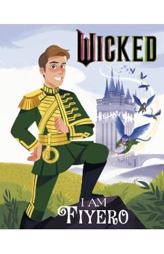 Coperta cărții 'Wicked: I Am Fiyero - Mary Man-kong'