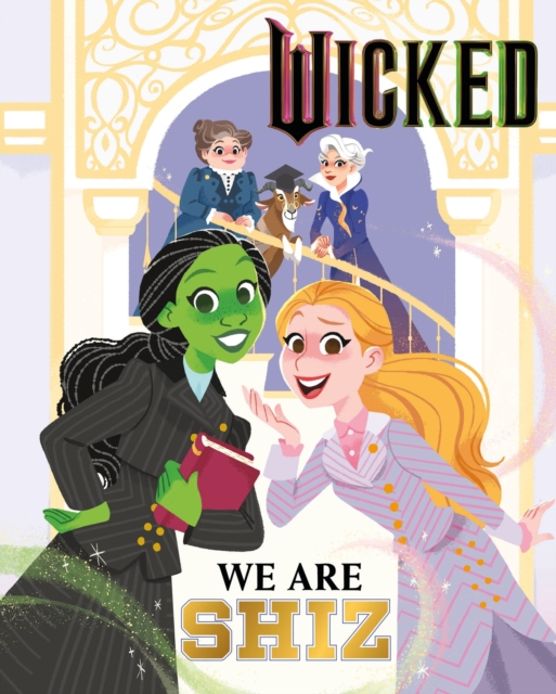 Coperta cărții 'Wicked: We Are Shiz - Mary Man-kong'