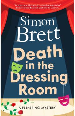 Poza produsului Death in the Dressing Room - Simon Brett