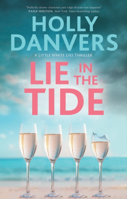 Lie in the Tide - Holly Danvers