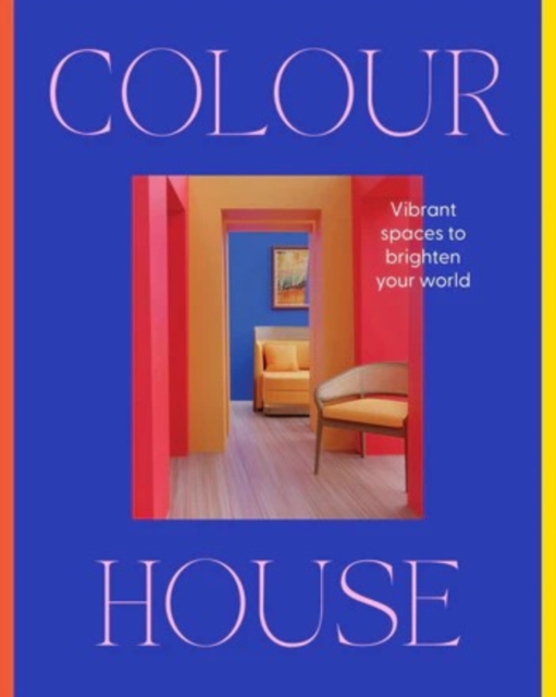 Coperta cărții 'Colour House - Harper By Design'