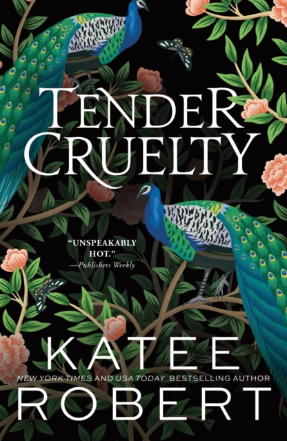 Tender Cruelty - Katee Robert