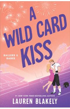Wild Card Kiss - Lauren Blakely