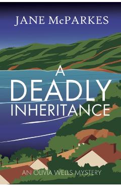 A Deadly Inheritance - Jane Mcparkes