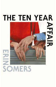 Coperta cărții 'Ten Year Affair - Erin Somers'