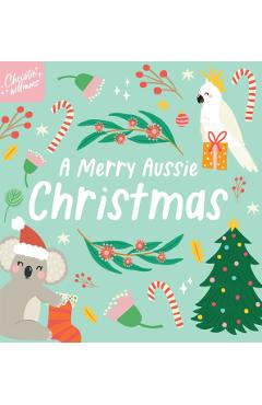 Coperta cărții 'Merry Aussie Christmas - Christie Williams'