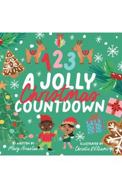 Coperta cărții '123 A Jolly Christmas Countdown Board Book - Christie|anastasiou Williams'
