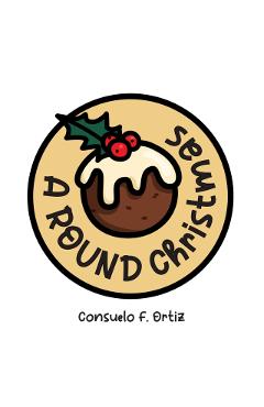 Coperta cărții 'Round Christmas Board Book - Consuelo F. Ortiz'