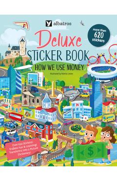 Coperta cărții 'Deluxe Sticker Book: How We Use Money - Joli Hannah'