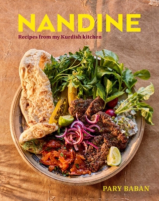 Coperta cărții 'Nandine: Recipes from My Kurdish Kitchen - Pary Baban'