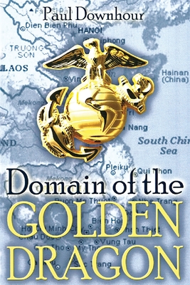 Domain of the Golden Dragon - Paul Downhour