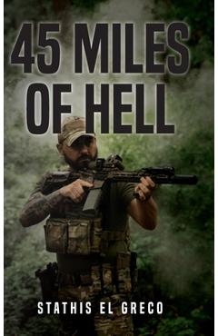Poza produsului 45 Miles of Hell - Stathis El Greco