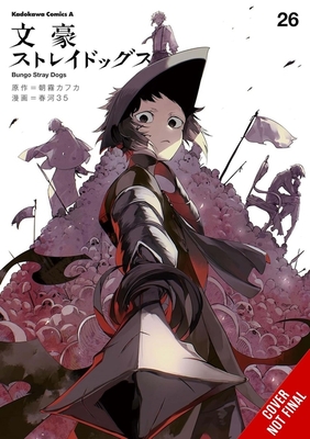 Bungo Stray Dogs, Vol. 26 - Kafka Asagiri