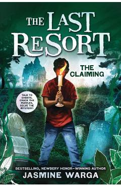 The Claiming (the Last Resort #2) - Jasmine Warga