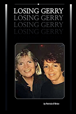 Losing Gerry - Patricia O'brien