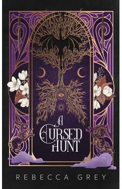 Coperta cărții 'A Cursed Hunt - Rebecca Grey'
