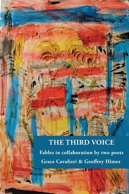 The Third Voice - Grace Cavalieri